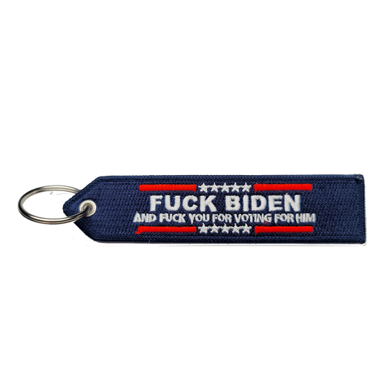 Fuck Biden And Fuck You For Voting For Him Keychain Patch #FJB LGB Highest Quality Double Sided Embroider Fabric, exclusive product